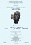 I grandi Bronzi tra Grecia e Magna Grecia, arte e tecnica