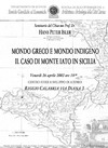 Mondo Greco e Mondo Indigeno, il caso di Monte Iato in Sicilia 